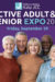 The Active Adult & Senior Expo is BACK!